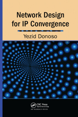 Network Design For Ip Convergence