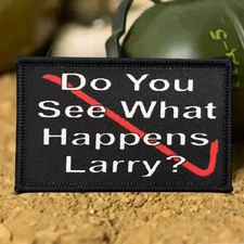 Big Lebowski See What Happens Larry Tactical Morale Patch