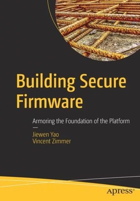 Building Secure Firmware von Vincent Zimmer Taschenbuch APress 