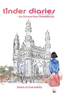Tinder Diaries | Shreya Roy Chowdhury | Englisch | Taschenbuch | 2022 | Blurb