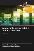 MaríA Cosme Avelino (U. A.) | Leadership Dei Presidi E Clima Scolastico | Buch