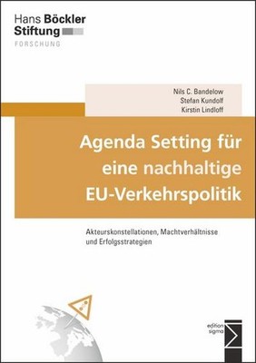 Agenda Setting für eine nachhaltige EU-Verkehrspolitik: Akteurskonstellatio