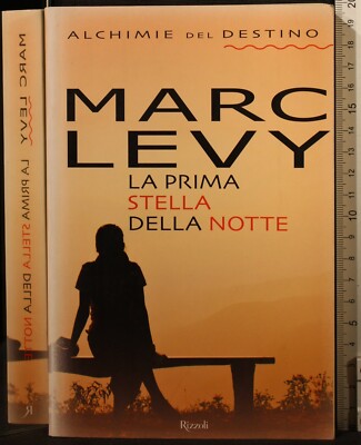 DER ERSTE STERN DER NACHT. MARC LEVY. RIZZOLI.