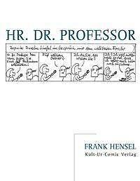 Hr. Dr. Professor | Buch | 9783833448416