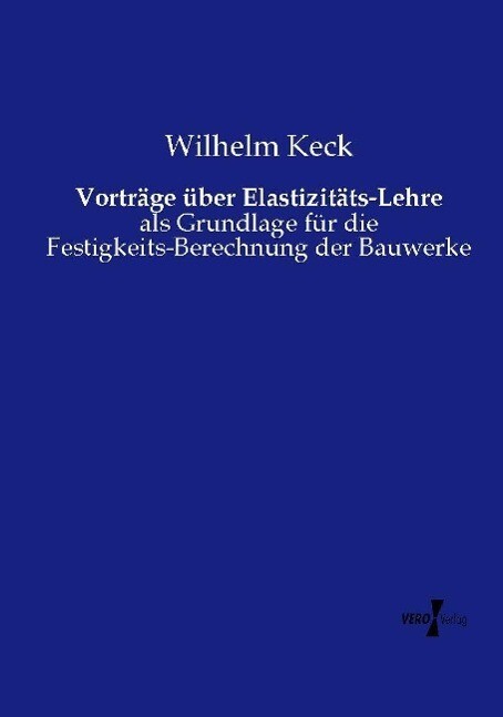 Thumbnail - Vorträge Über Elastizitäts-lehre | Buch | 9783737216791