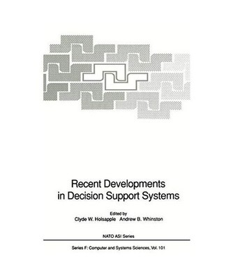 Recent Developments in Decision Support Systems