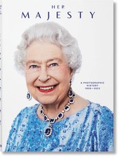 Her Majesty. A Photographic History 1926–2022 (Multilingual Edition) [Hardcov...