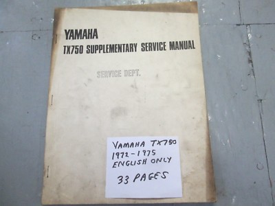 ヤマハ　ＴＸ７５０　サービスマニュアル Yamaha TX750 ( 1972 - 1975 ) supplementary service manual (stained