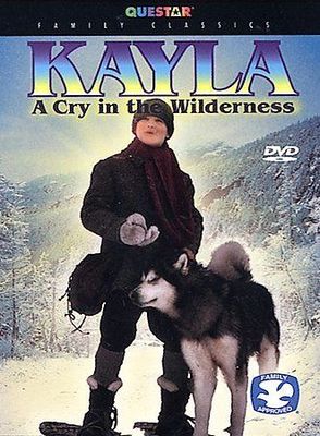 Kayla: A Cry in the Wilderness DVD M85