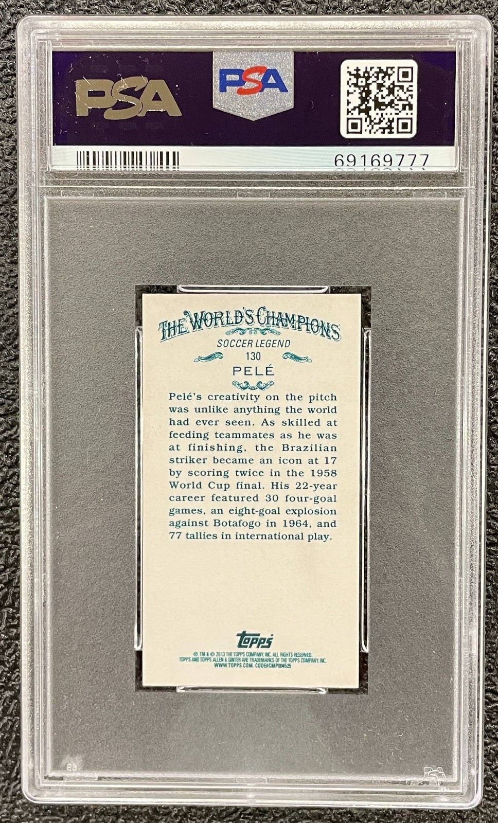 Pele 2013 TOPPS A & G MINI #130 PSA 10 GEM MT view 2