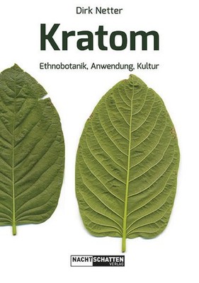 Kratom | Dirk Netter | deutsch