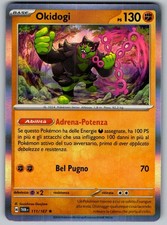 Okidogi 111/167 Holo Crepuscolo Mascherato Carta Pokémon ITA NM