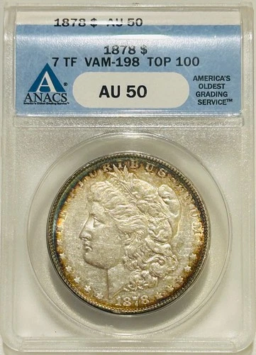 1878 7tf Morgan Silver Dollar ANACS AU50 VAM-198 Top 100 Dbl Date/Polished Wing