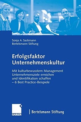 Erfolgsfaktor Unternehmenskultur: Mit kulturbewusstem Management