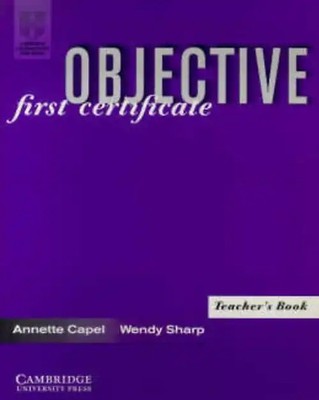 Objective First Certificate (Cambridge Books for Cambridge Exams) - Capel, Annet