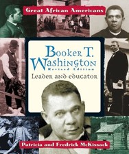 Booker T. Washington : Leader and Educator Library Binding