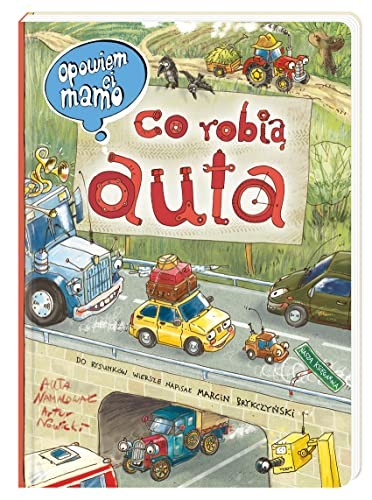 Opowiem ci, mamo, co robia auta-Marcin Brykczynski, Artur Nowick - Picture 1 of 1