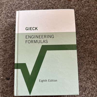 Engineering Formulas by Reiner Gieck and Kurt Gieck (2006, Hardcover)