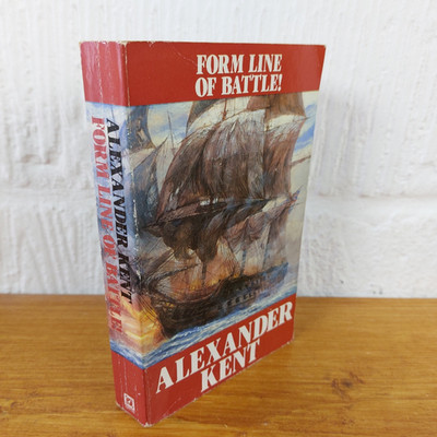 Form Line of Battle!   Alexander Kent