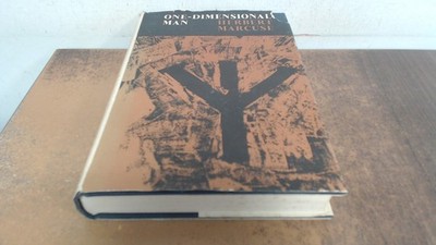			One-dimensional Man: Studies in the Ideology of Advanced Industri		