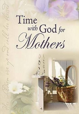 Time for God for Mothers - Paperback By Jack Countryman - GOOD