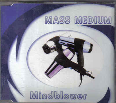 Mass Medium-Mindblower cd maxi single eurodance holland