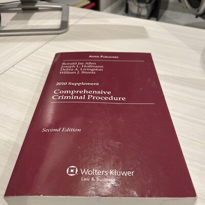 Comprehensive Criminal Procedure 2010 Case Supplement by Ronald Jay Allen (2010,