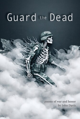 John Davis Guard the Dead (Tascabile) Flat Sole Studio Poetry Collection