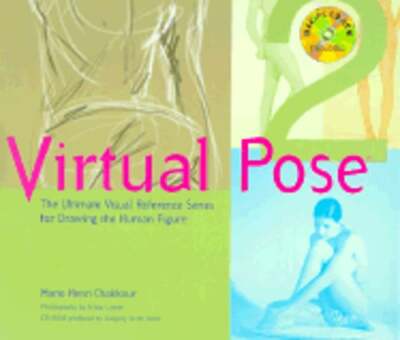 Virtual Pose 2: The Ultimate Visual Reference Series for Drawing the Human: New