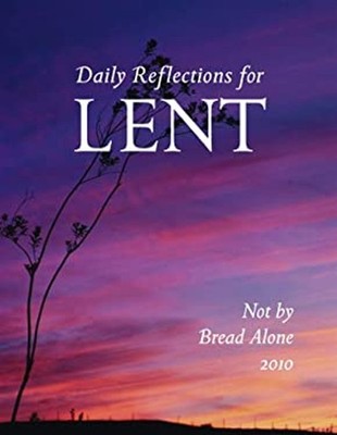 Not by Bread Alone 2009-2010 Paperback Jay Cormier
