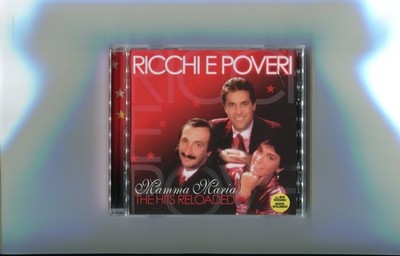 Ricchi E Poveri ''The Hits Reloaded'' (Mamma Maria) ZYX Music 2010