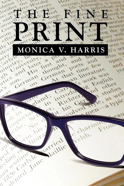 The Fine Print Monica V. Harris Taschenbuch Kartoniert / Broschiert Englisch-image