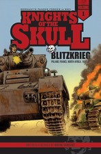 Knights of the Skull, Vol. 1: Germany's Panzer Forces in WWII, Blitzkrieg: P...
