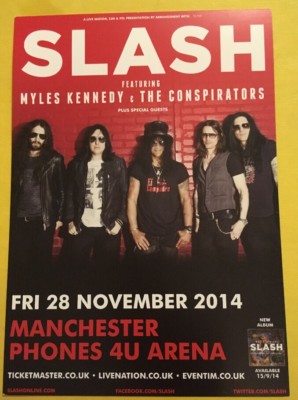 SLASH Myles Kennedy & the Conspirators World On Fire Tour Flyer 2014 Manchester
