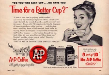 A & P Coffee "Time for a Better Cup?" Pretty Lady Vintage Print Ad 1953
