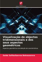 Saida Safibullaevna Beknazarova | VisualizaçãO De Objectos Tridimensionais E...
