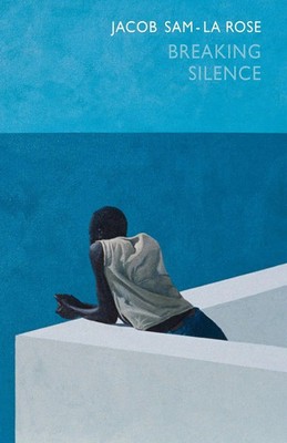 Breaking Silence Jacob Sam-La Rose Taschenbuch Kartoniert / Broschiert Englisch