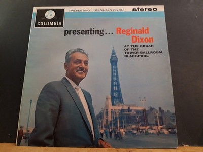 REGINALD DIXON  Presenting  LP  1962  early STEREO  UK 1st press  Lovely copy !