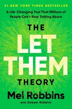 The Let Them Theory: a Life-Changing Tool That Millions of People Can'T Stop Tal