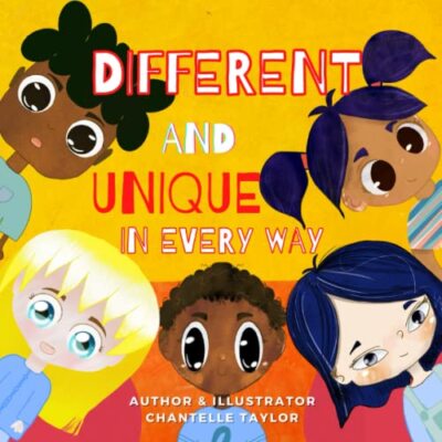 Different and unique in every way: Children's book about race and diversity ...