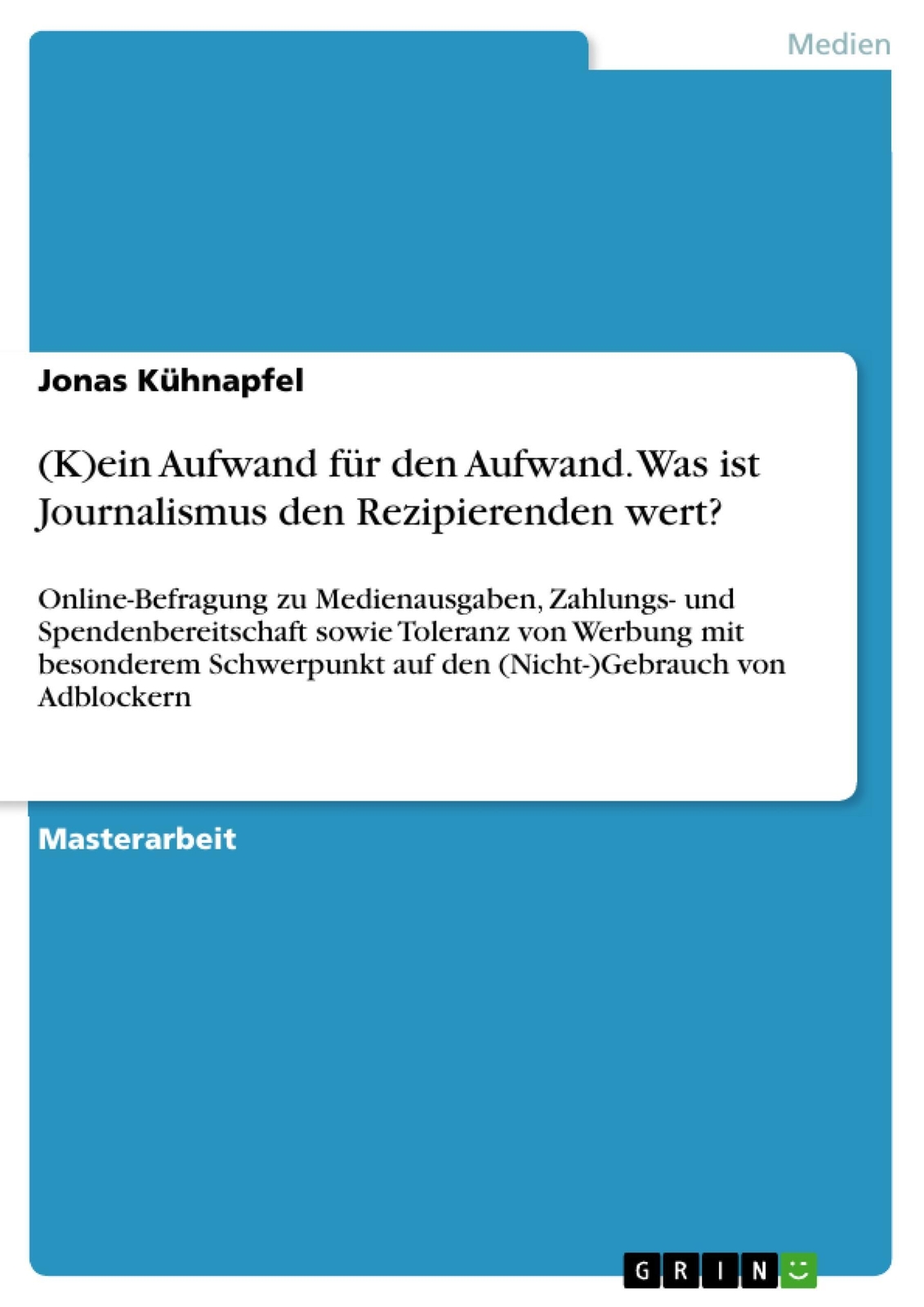 Thumbnail - Jonas Kühnapfel | (k)ein Aufwand Für Den Aufwand. Was Ist Journalismus