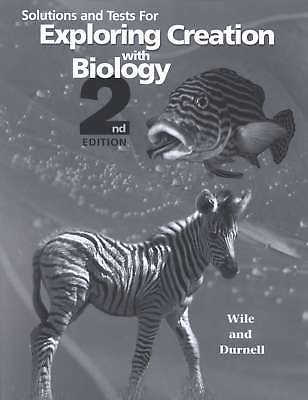 Exploring Creation With Biology Solution Manual 2nd Edition - 9th - 10th Grade