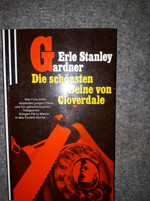 Erle Stanley Gardner-Die schönsten Beine von Cloverdale-Scherz Krimi-536--1980