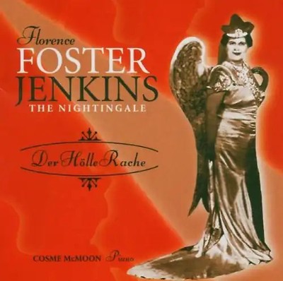 Florence Foster Jenkins - Florence Foster Jenkins - The Nightingale - Der Hölle