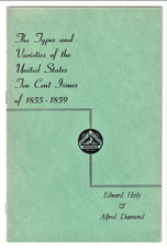 S.P.A. HANDBOOK #13 THE TYPES & VARIETIES OF U.S. TEN-CENT ISSUES 1855-1859 SC