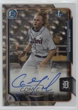 2015 Bowman Draft Chrome Draft Pick Auto Refractor Cam Gibson #BCA-CG Auto fm0