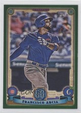 2019 Topps Gypsy Queen Green Francisco Arcia #117 3a3