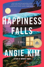 Happiness Falls (Good Morning America Book Club): A Novel (Random House Larg...