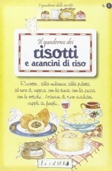 Il quaderno dei risotti e arancini di riso (I quaderni d... | Buch | Zustand gut