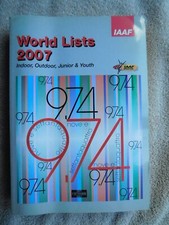 2007 IAAF World List Track Field Athletics MEN WOMEN Outdoor Indoor Junior Youth